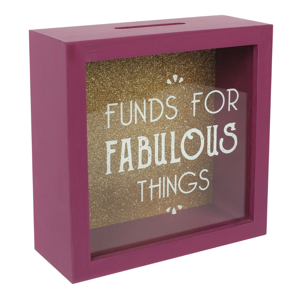 Funds For Fabulous Things Money Box