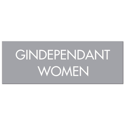 Gindependant Women Silver Foil Plaque - £23.95 - Wall Plaques > Wall Plaques > Quotations 