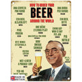Small Metal Sign 45 x 37.5cm Beer How to Order your Beer-