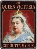 Small Metal Sign 45 x 37.5cm Pub Signs Queen Victoria-