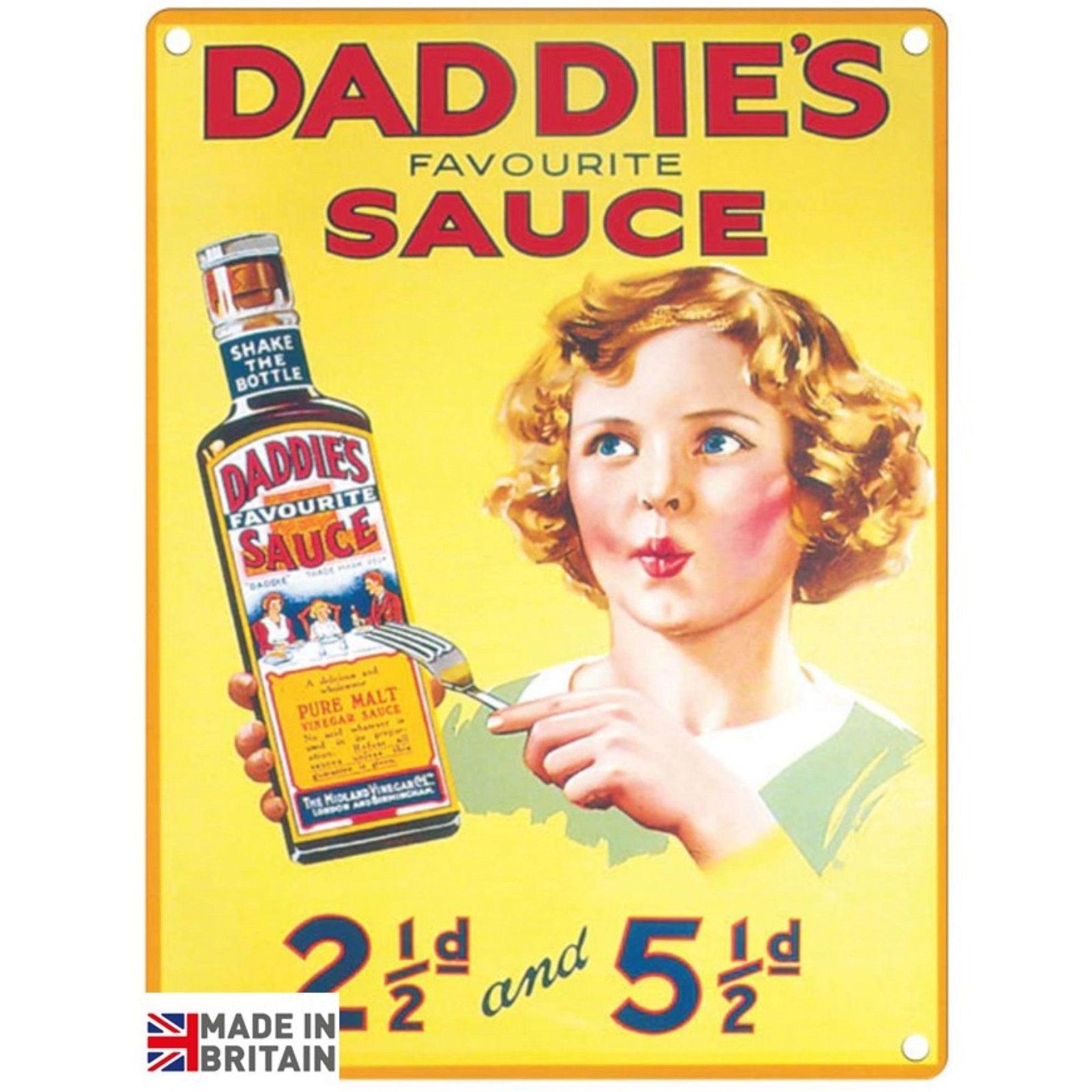 Small Metal Sign 45 x 37.5cm Vintage Retro Daddie's Sauce-