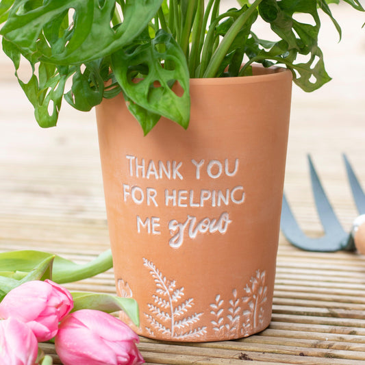 Thank You For Helping Me Grow Terracotta Plant Pot-Plant Pots